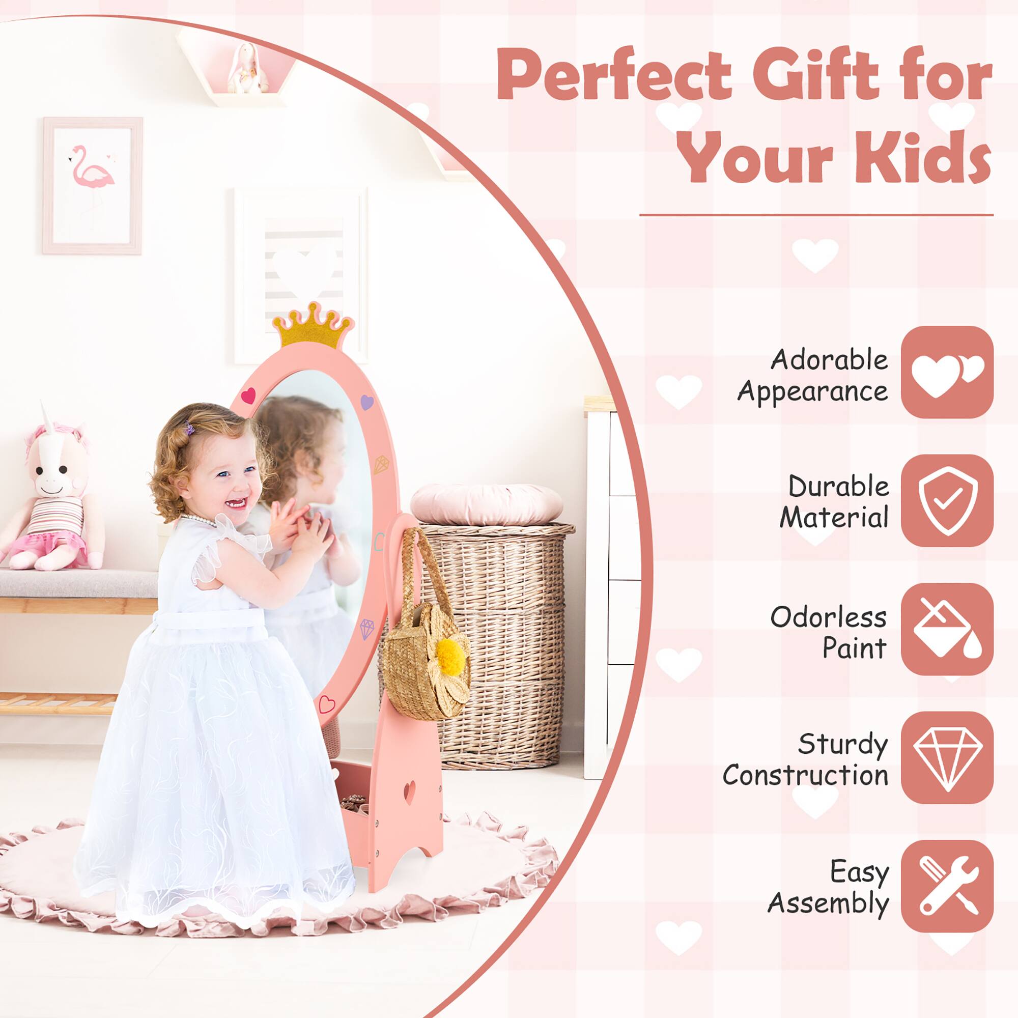 Perfect Gift for Your Kids  
Adorable Appearance  
Durable Material  
Odorless Paint  
Sturdy Construction  
Easy Assembly