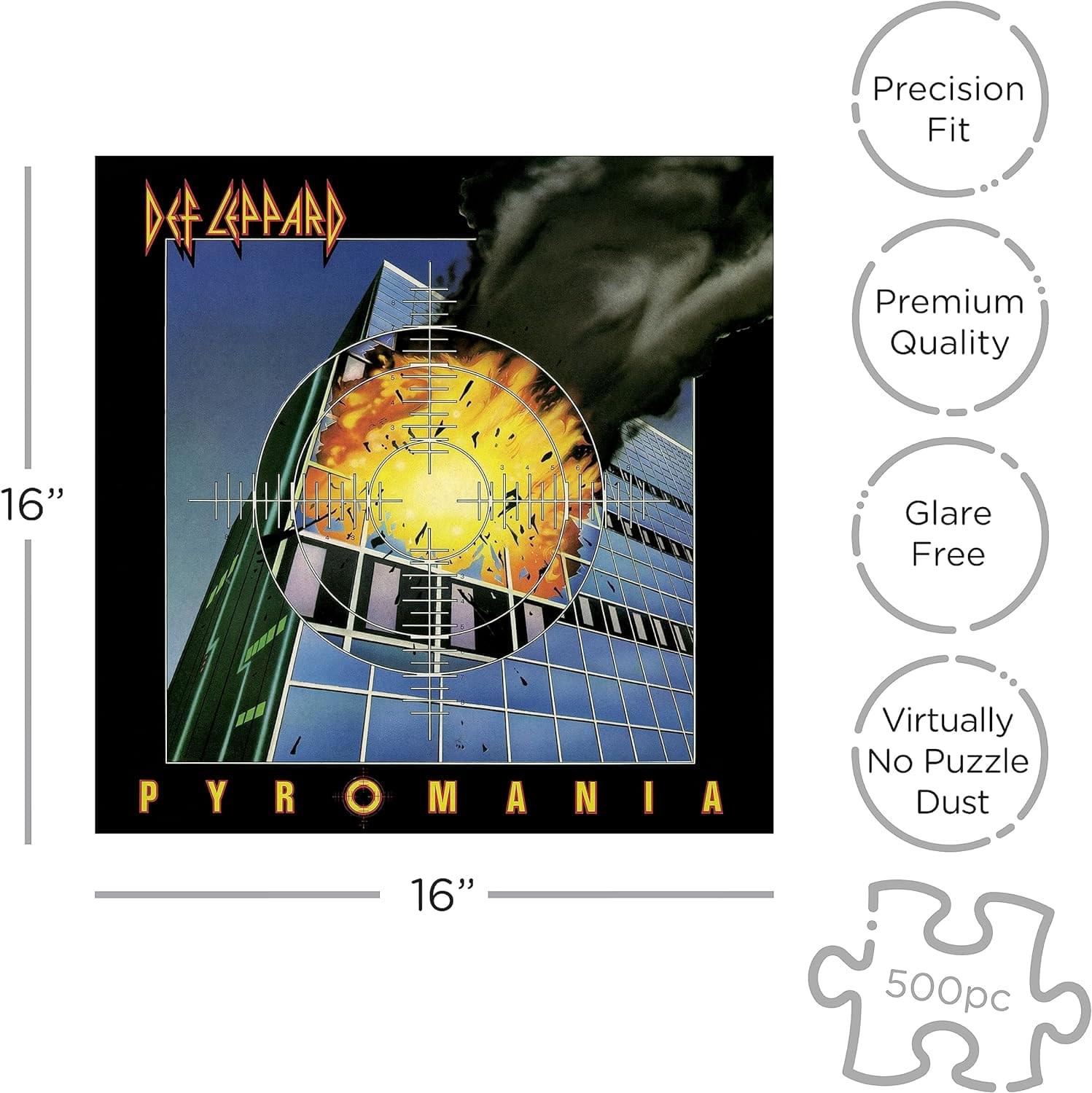 - Precision Fit
- Premium Quality
- Glare Free
- Virtually No Puzzle Dust
- 16" (16 inches)
- 500pc (500 pieces)