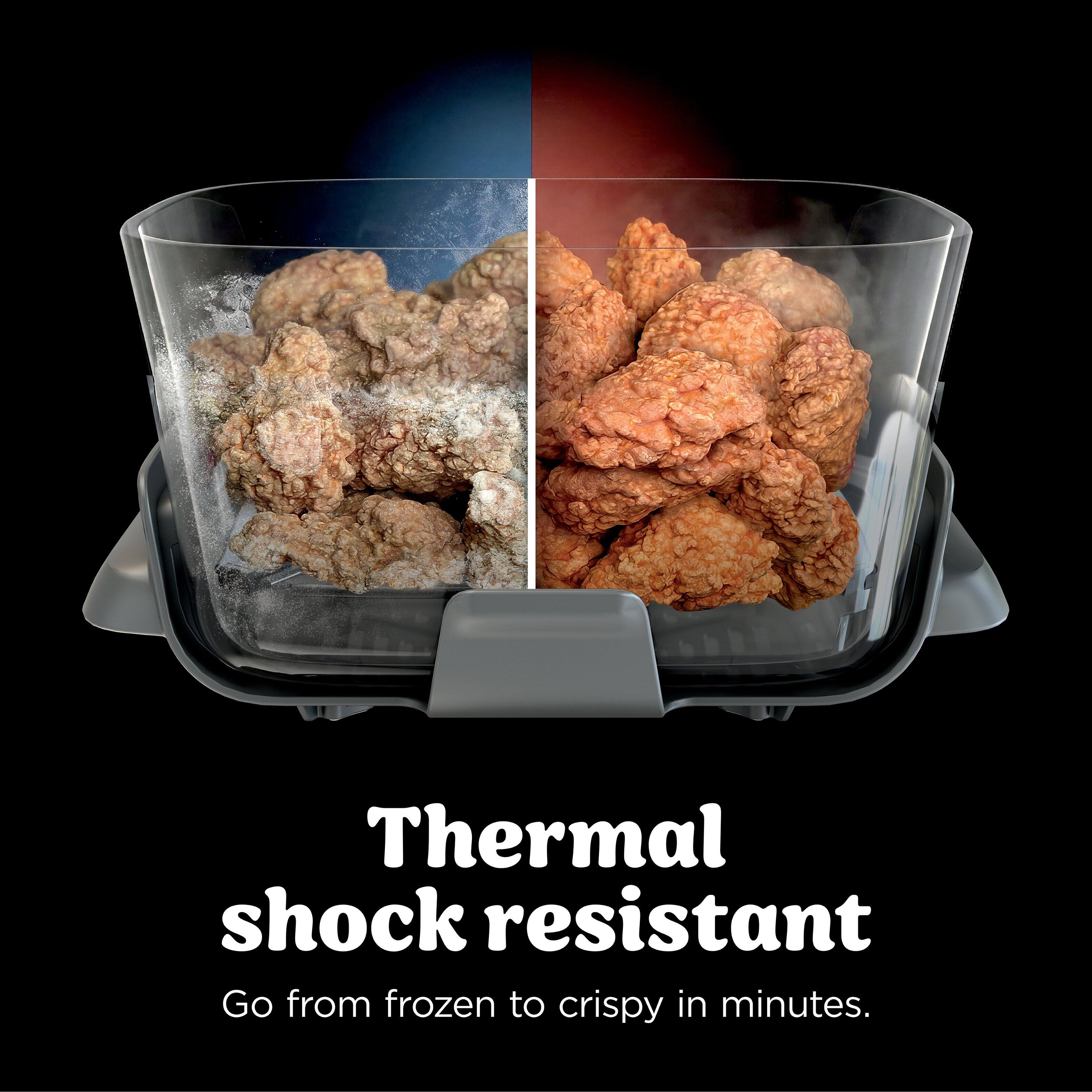 Thermal shock resistant  
Go from frozen to crispy in minutes.