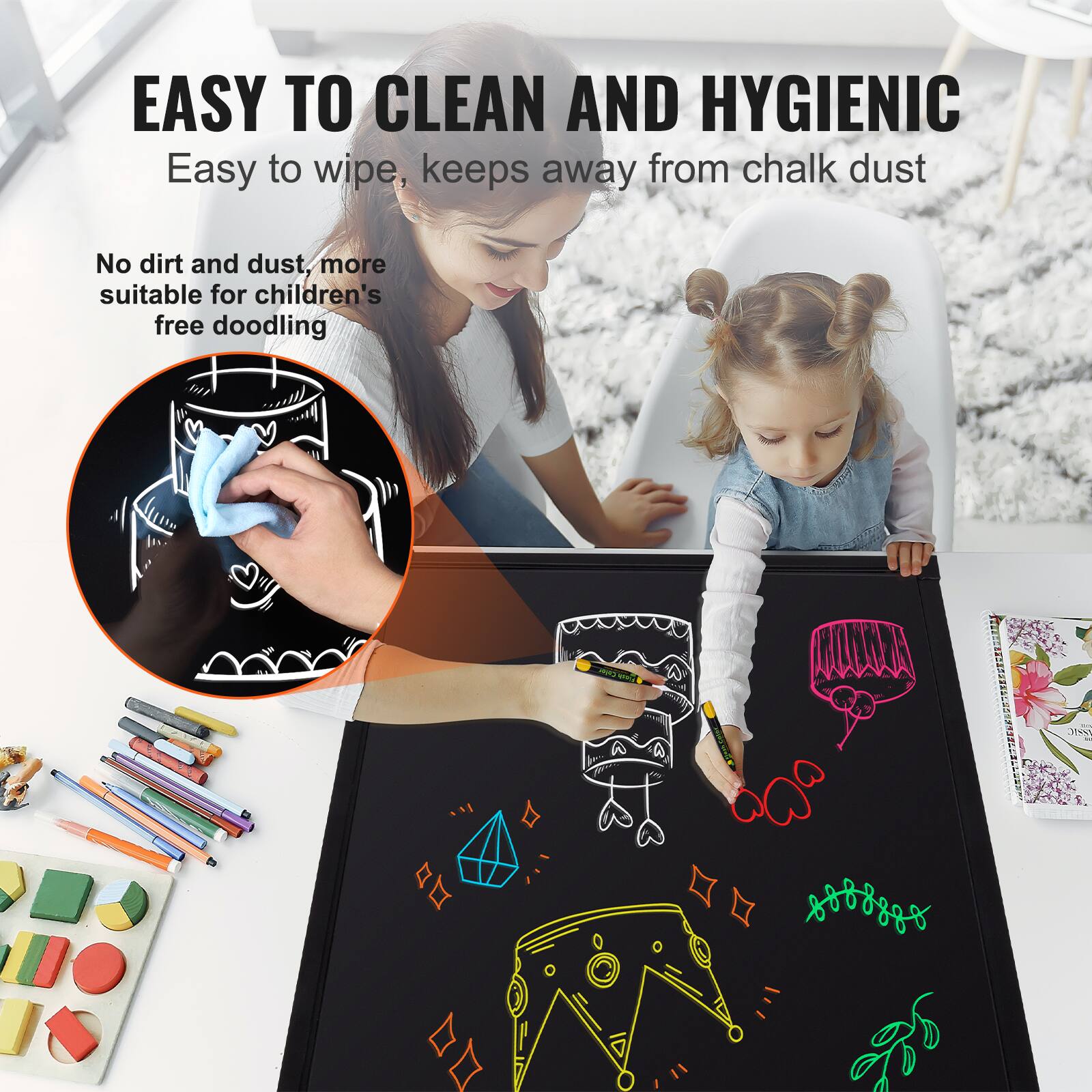 EASY TO CLEAN AND HYGIENIC  
Easy to wipe, keeps away from chalk dust  
No dirt and dust, more suitable for children's free doodling