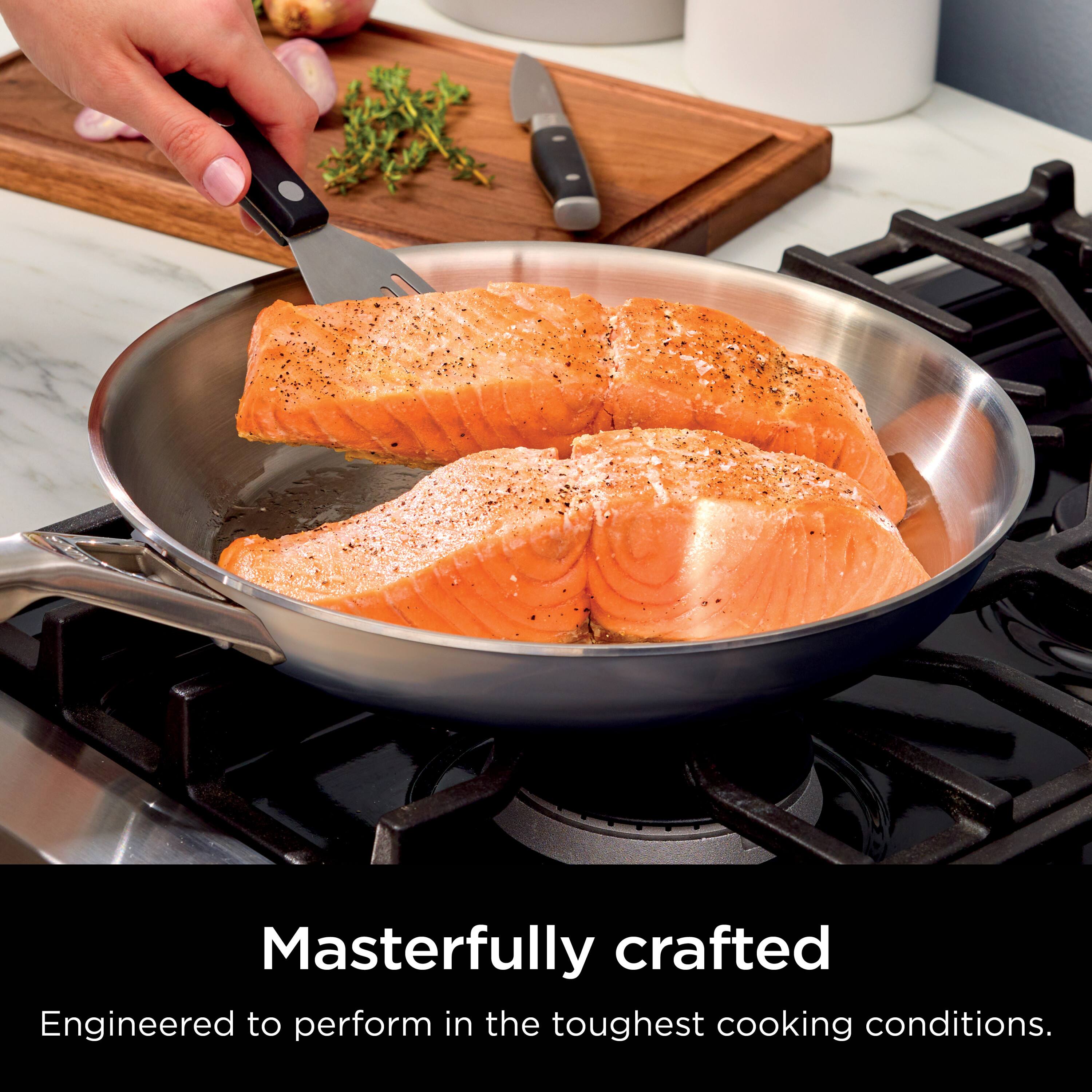 Masterfully crafted  
Engineered to perform in the toughest cooking conditions.
