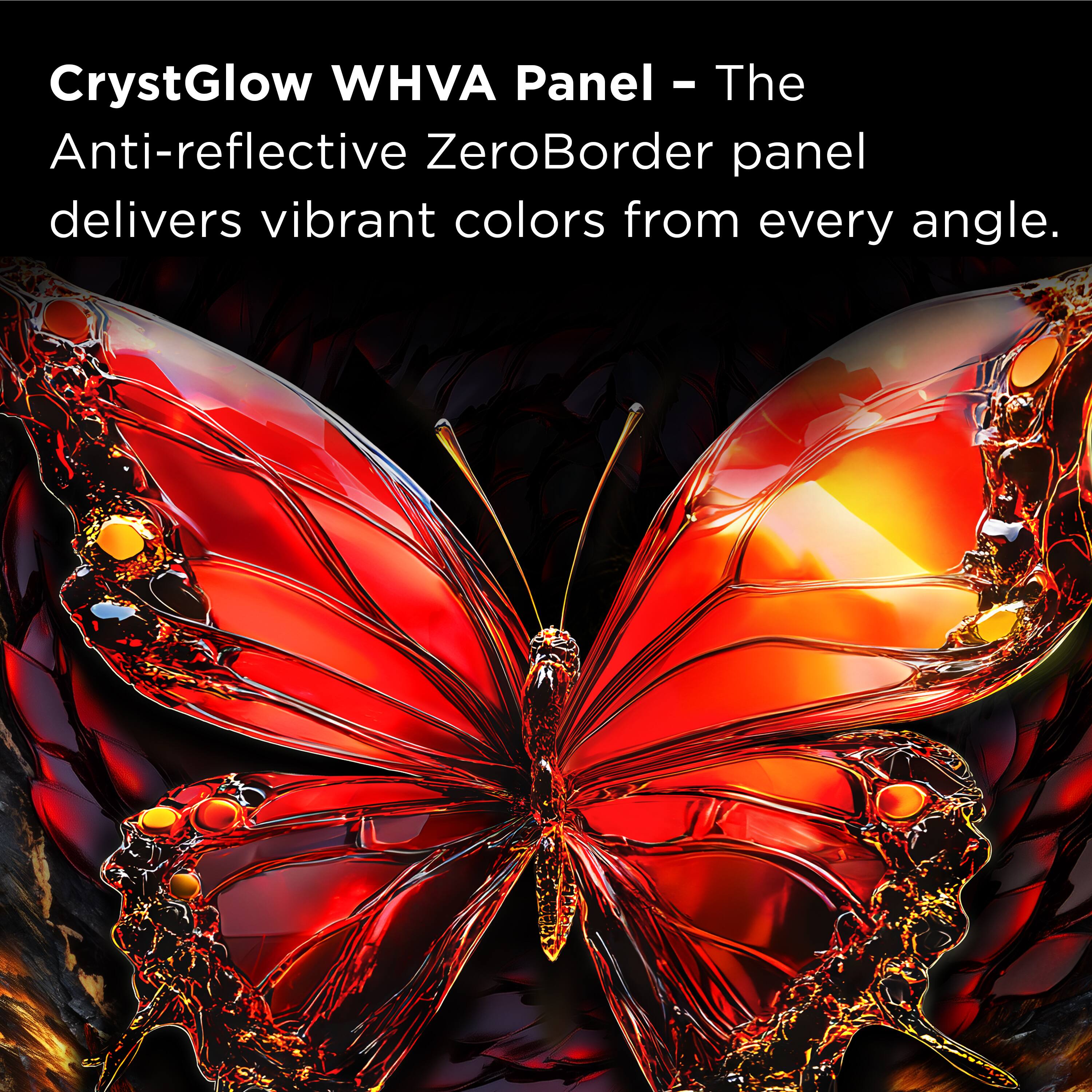 CrystGlow WHVA Panel - The Anti-reflective ZeroBorder panel delivers vibrant colors from every angle.