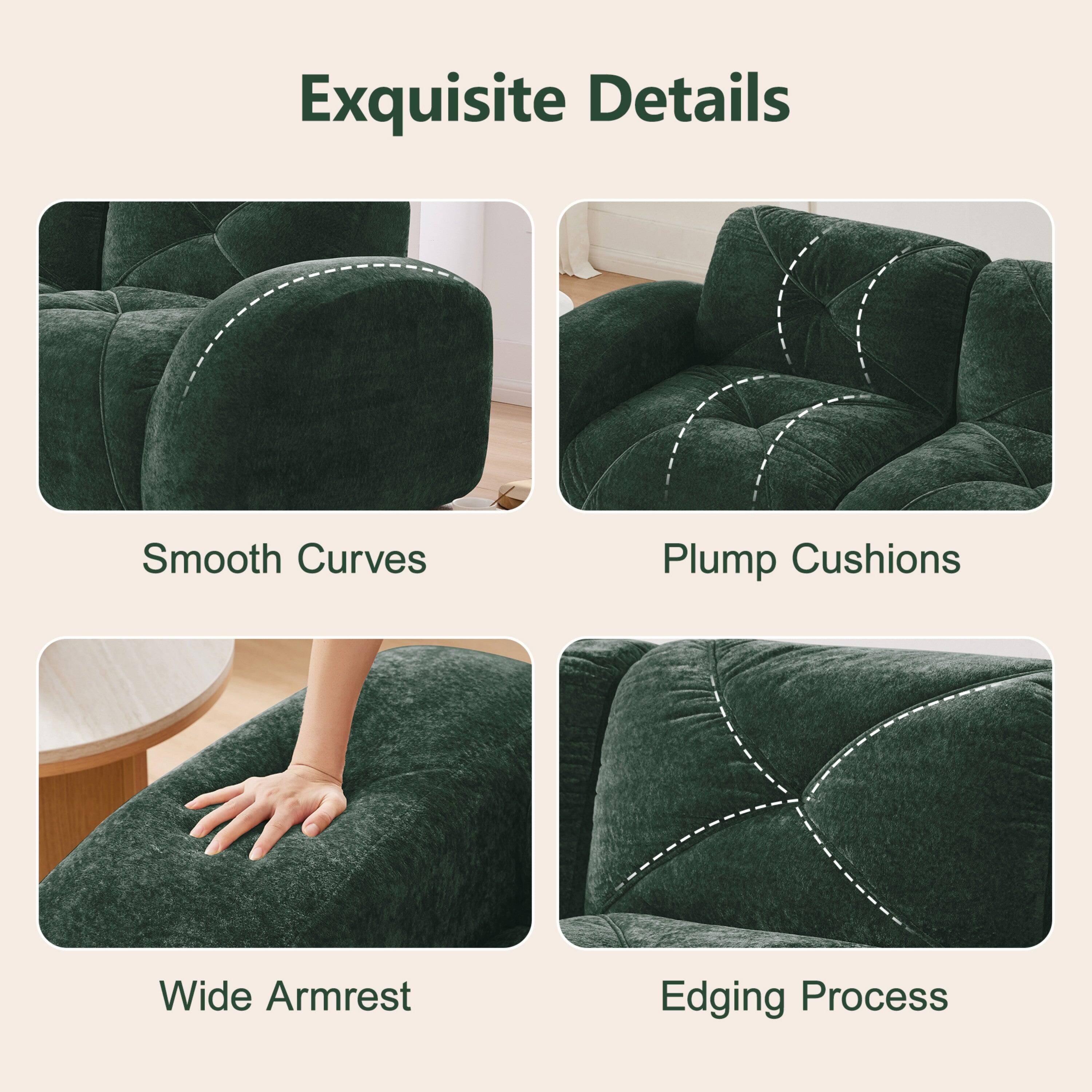 Exquisite Details

- Smooth Curves
- Plump Cushions
- Wide Armrest
- Edging Process
