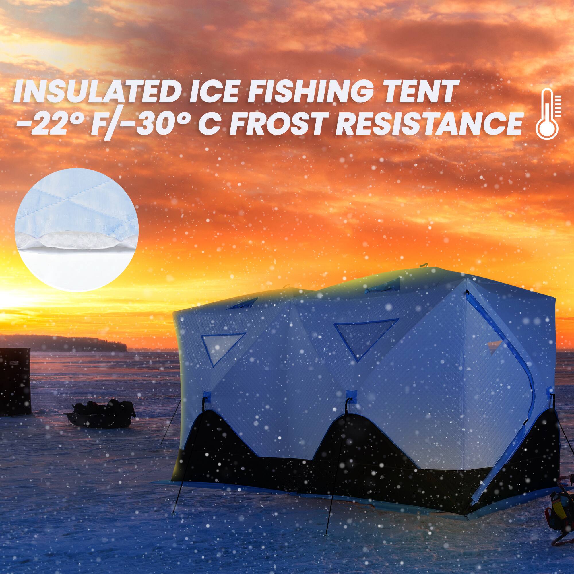 INSULATED ICE FISHING TENT  
-22° F/-30° C FROST RESISTANCE