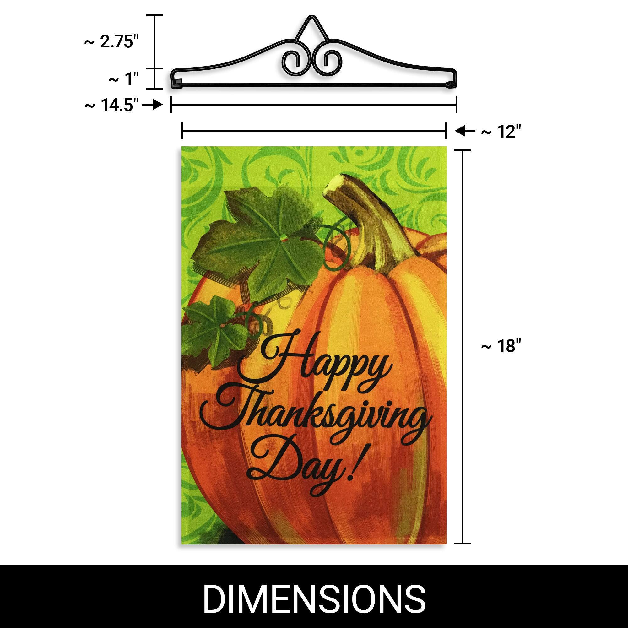 ~2.75"  
~1"  
~14.5"  
~12"  
~18"  

Happy Thanksgiving Day!  

DIMENSIONS