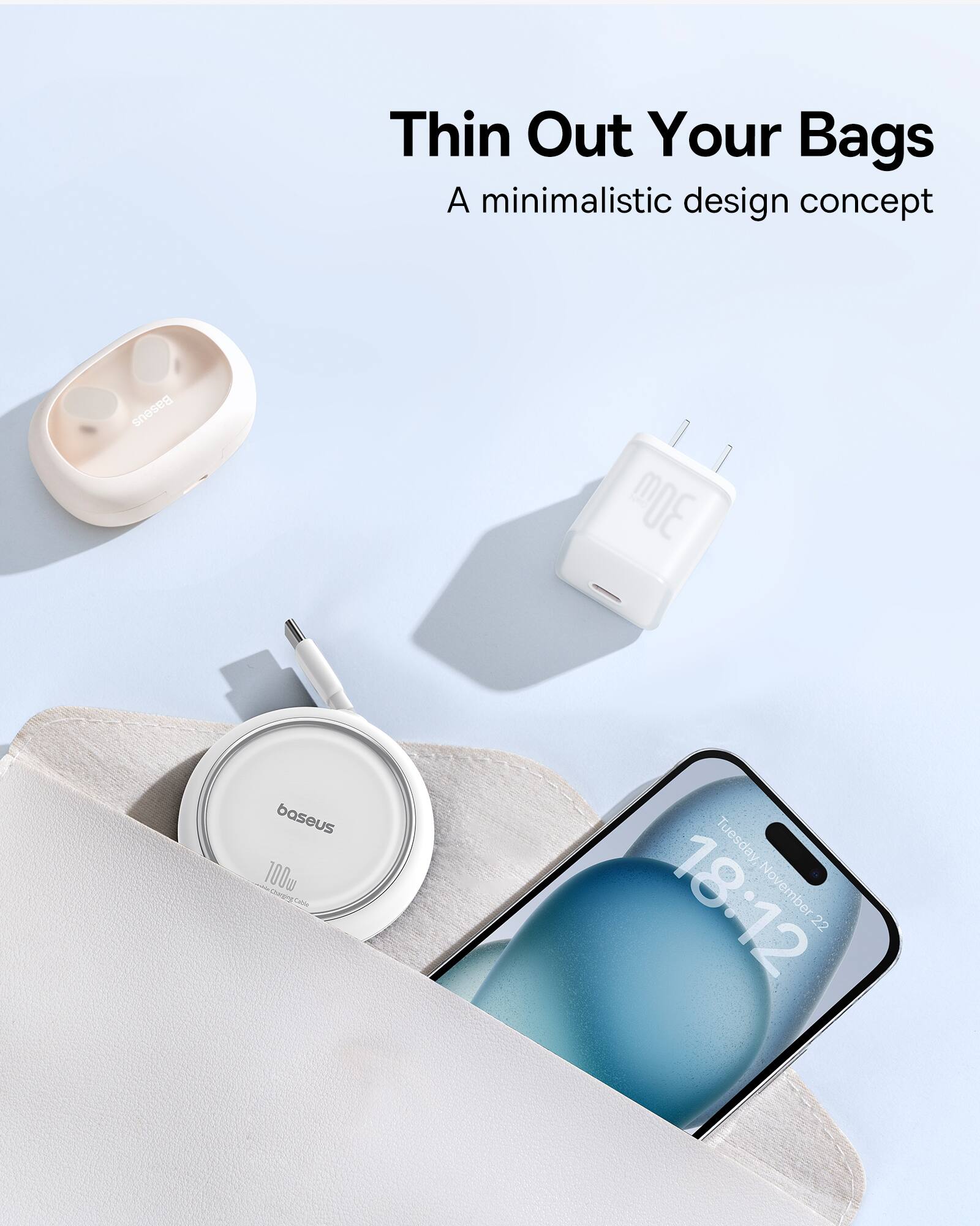 Thin Out Your Bags: A minimalistic design concept. Baseus 300, Baseus 100W, Depend Eye Drops. Tuesday, 18:12 November 22 22.