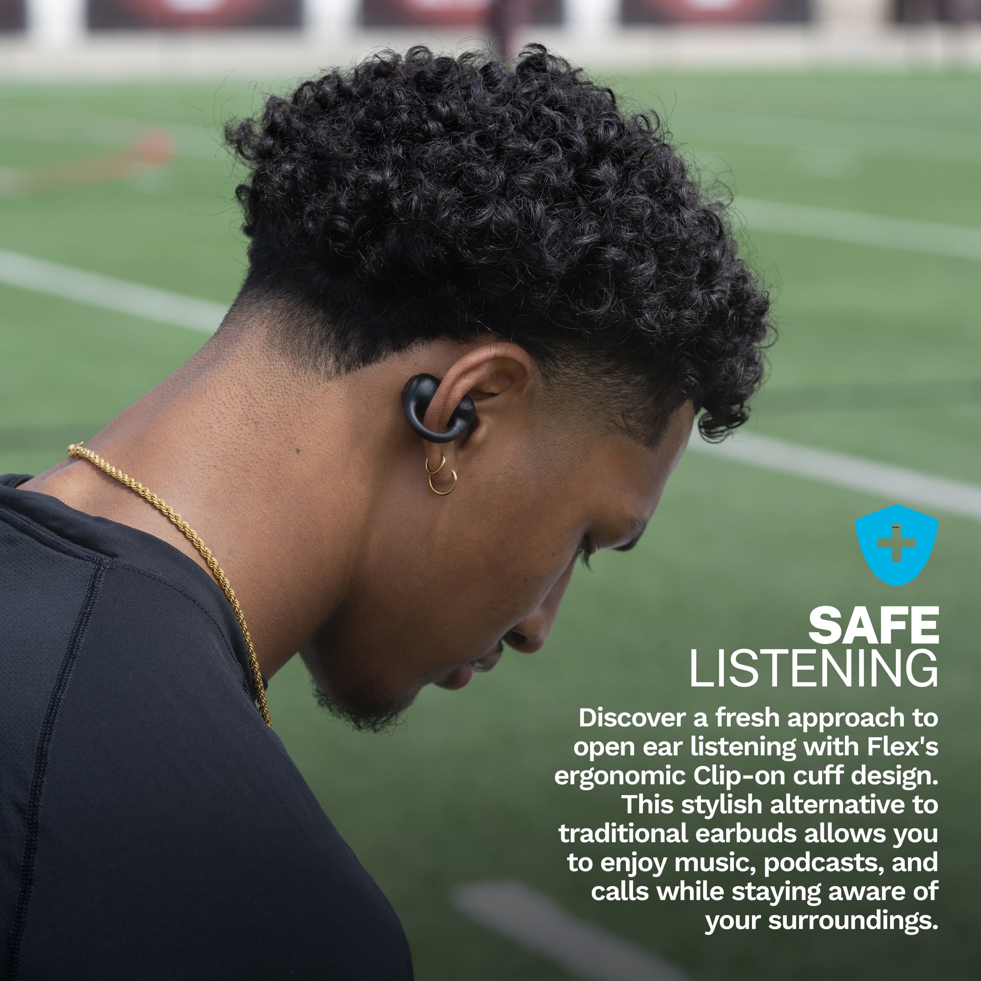 SAFE LISTENING Discover a fresh approach to open ear listening with Flex's ergonomic Clip-on cuff design. This stylish alternative to traditional earbuds allows you to enjoy music, podcasts, and calls while staying aware of your surroundings.
