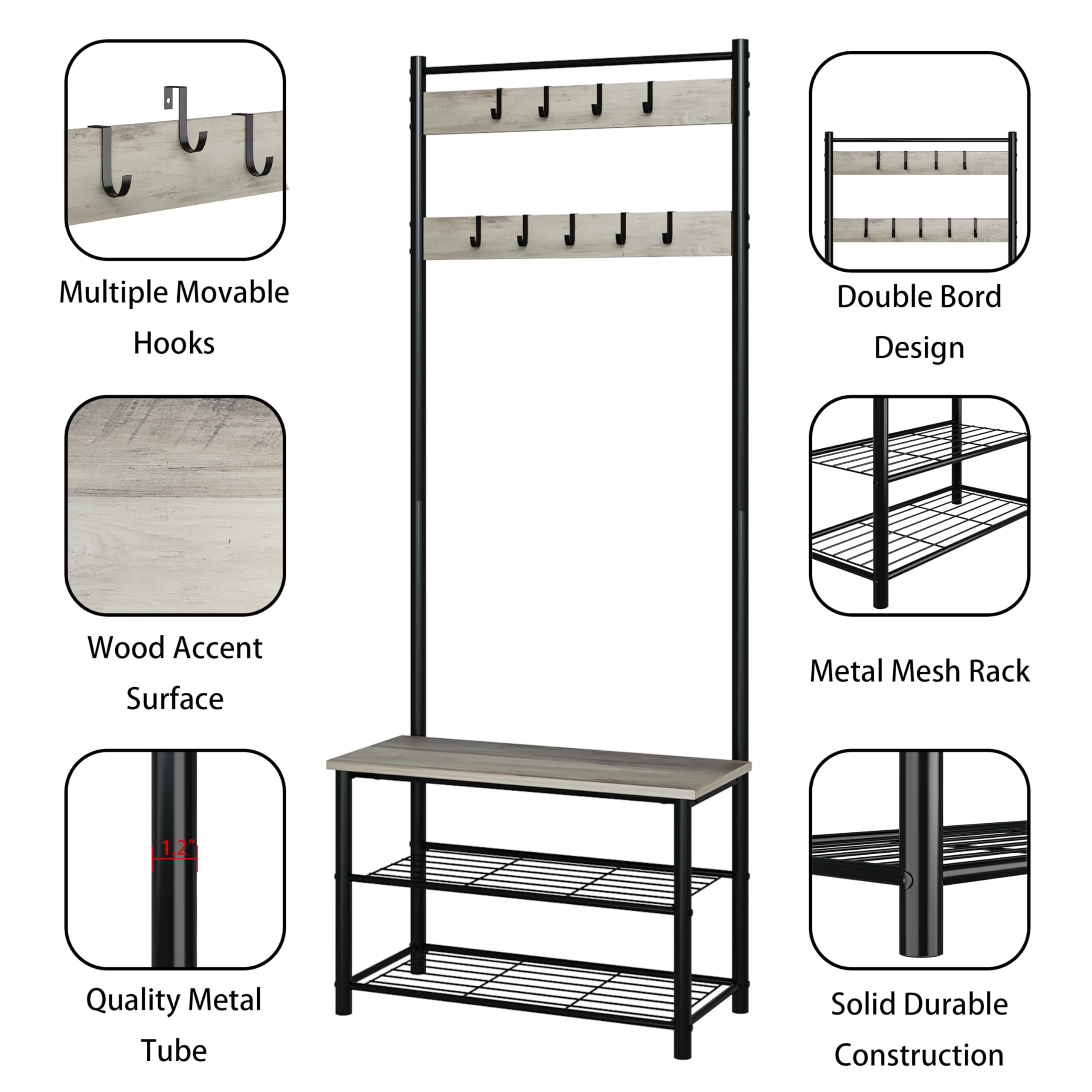 Multiple Movable Hooks  
Double Bord Design  
Wood Accent Surface  
Metal Mesh Rack  
Quality Metal Tube  
Solid Durable Construction