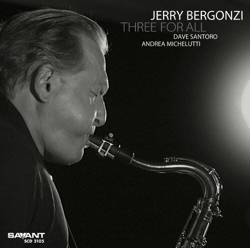 Jerry Bergonzi - Three for All   - COMPACT DISCS [CD] price history on PriceWatchPro