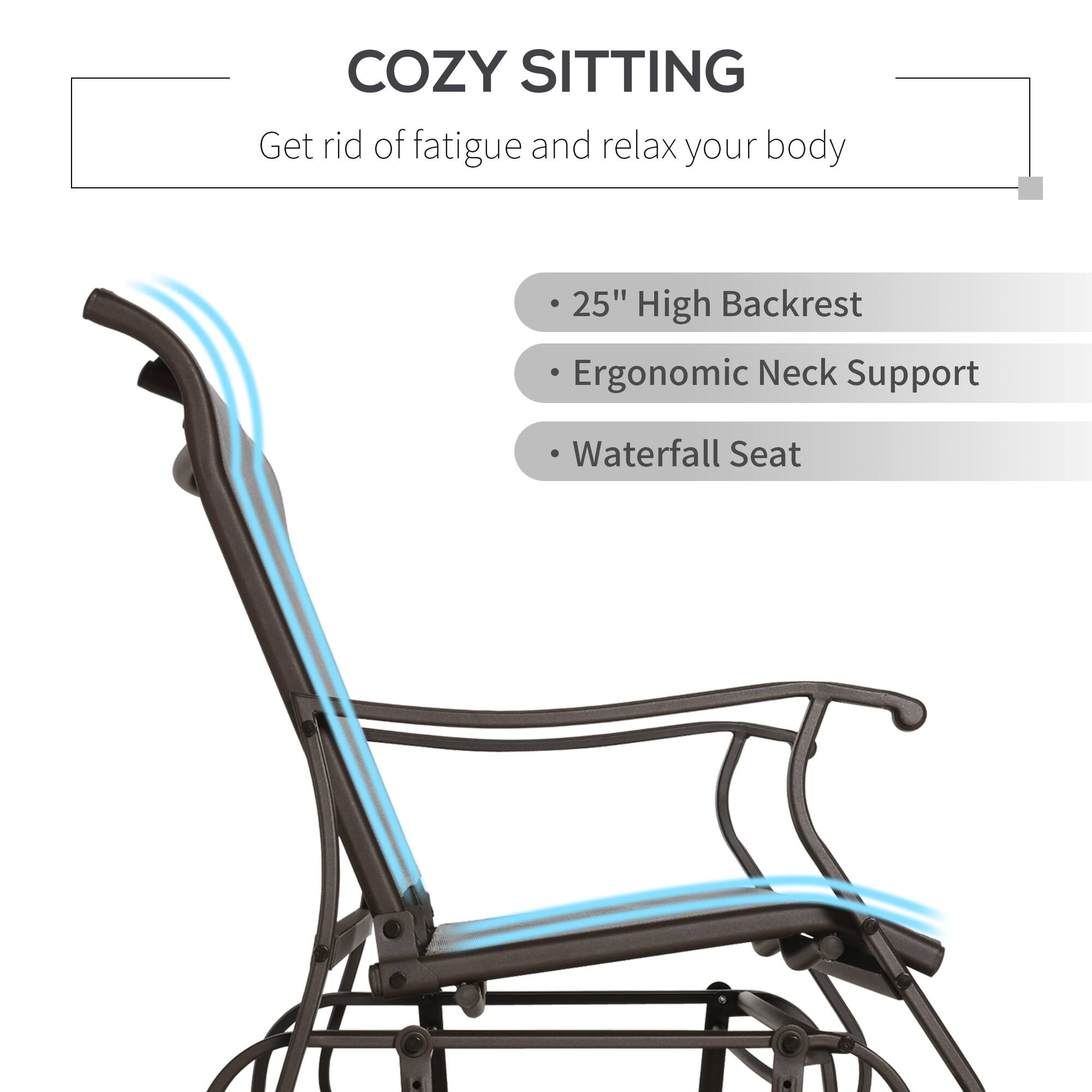 COZY SITTING
Get rid of fatigue and relax your body

25" High Backrest
Ergonomic Neck Support
Waterfall Seat