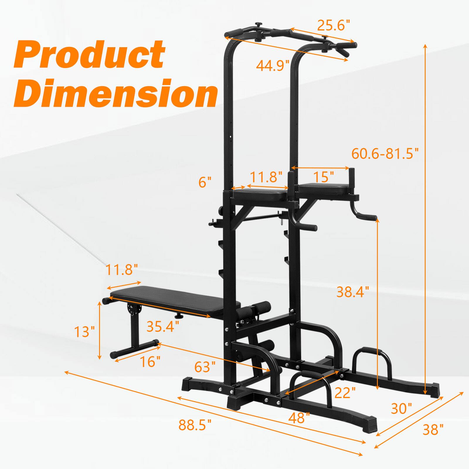 Product Dimension

- 44.9"
- 25.6"
- 6"
- 11.8"
- 15"
- 11.8"
- 38.4"
- 13"
- 35.4"
- 16"
- 63"
- 88.5"
- 48"
- 22"
- 30"
- 38"
- 60.6-81.5"