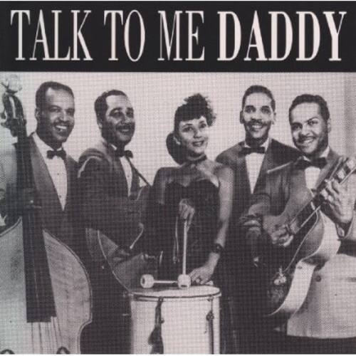 Various Artists - Talk to Me Daddy / Various   - COMPACT DISCS [CD] price history on PriceWatchPro