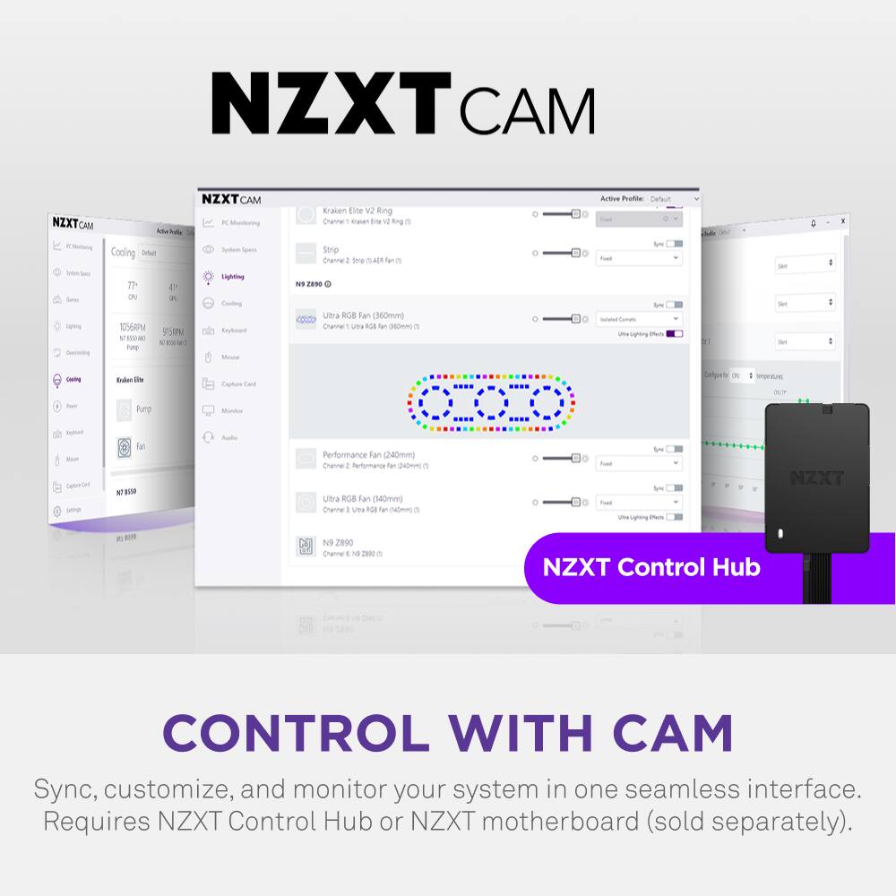 NZXT CAM NZXT CAM Monny Sete - -e - - NZXT CAM RE Monitoring Slle Ade 1 Cooing Tebl Syctm Spen leg 77 4 O% 2 Cooling 10564PM Rayhoand PM NFWA0 a HO tug Moe Kraken Lite V2 king Charne - Cater the  tng a Strip Chernel 1 trre SAD - n NB 2810 Uta ROB Fan (360mm) odddo Charnel 1 uma k A H . Autiva notoe Defaut - b tue - - - ua Sy M F  - - - - : : :  Swm Erden DN Caption Fad Carga n i  - hp Mocdo Hehoet - Getrr - u e 10e -uds Performance Fan (240mml Charnel . Penformance fan 4 a Uba RGB lan (140mm) Charnel I una NG Tan CHOWA a md tud b fusd ua Spag P NZXT a a N 2890 Cherinel 4 - IC a NZXT Control Hub Ce . - 2H0