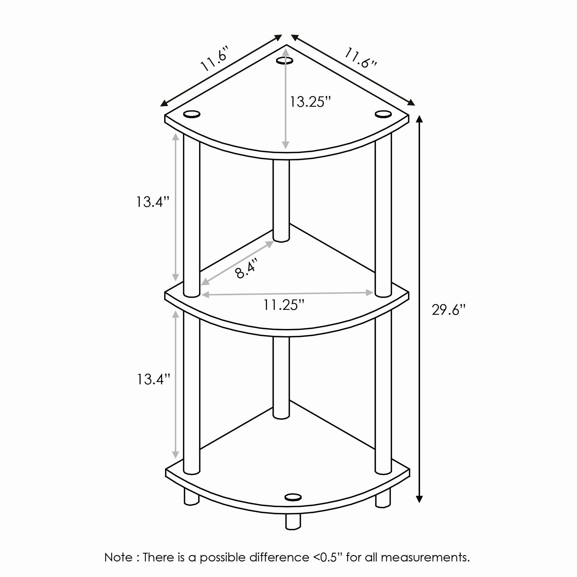 11.6"  
11.6"  
13.25"  
13.4"  
8.4"  
11.25"  
29.6"  
13.4"  

Note: There is a possible difference <0.5" for all measurements.