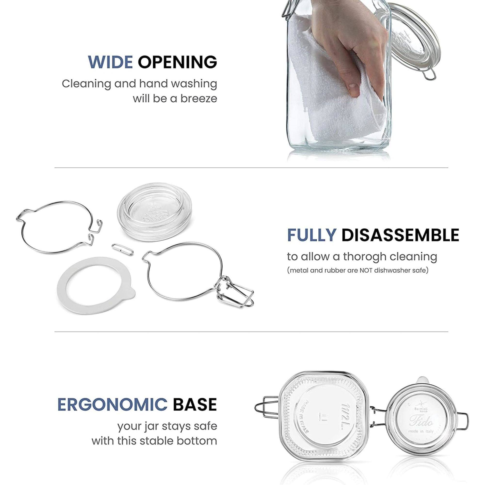 WIDE OPENING  
Cleaning and hand washing will be a breeze  

FULLY DISASSEMBLE  
to allow a thorough cleaning (metal and rubber are NOT dishwasher safe)  

ERGONOMIC BASE  
your jar stays safe with this stable bottom  

3.9L  
Fido made in Italy