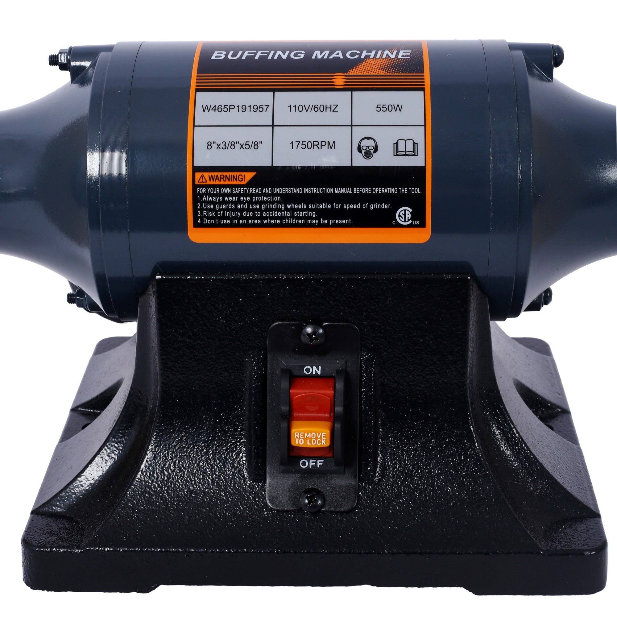 BUFFING MACHINE  
W465P191957  
110V/60HZ  
550W  
8"x3/8"x5/8"  
1750RPM  

WARNING!  
FOR YOUR OWN SAFETY READ AND UNDERSTAND INSTRUCTION MANUAL BEFORE OPERATING THE TOOL.  
1. Always wear eye protection.  
2. Use guards and use grinding wheels suitable for speed of grinder.  
3. Risk of injury due to accidental starting may be present.  
4. Don't use in an area where children may be present.  

ON  
REMOVE LOCK  
OFF