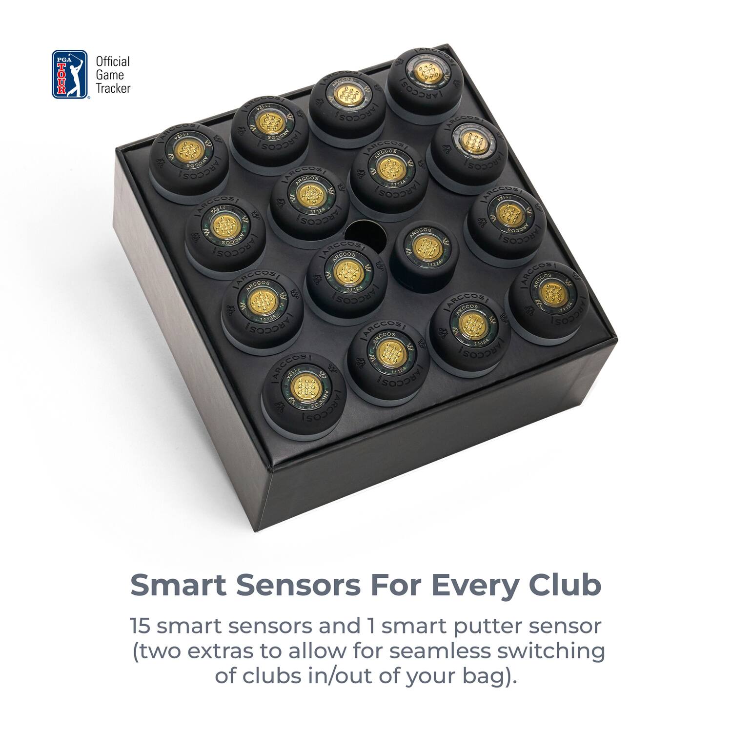 **Official Game Tracker**

**Smart Sensors For Every Club**

15 smart sensors and 1 smart putter sensor (two extras to allow for seamless switching of clubs in/out of your bag).