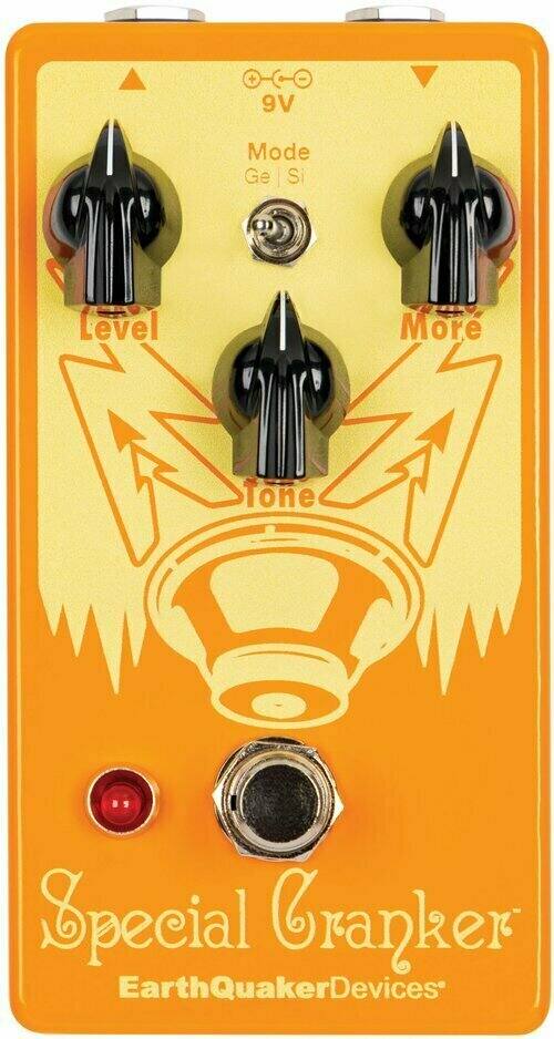 + - 9V Mode Ge | Si Level More Tone Special Cranker EarthQuakerDevices