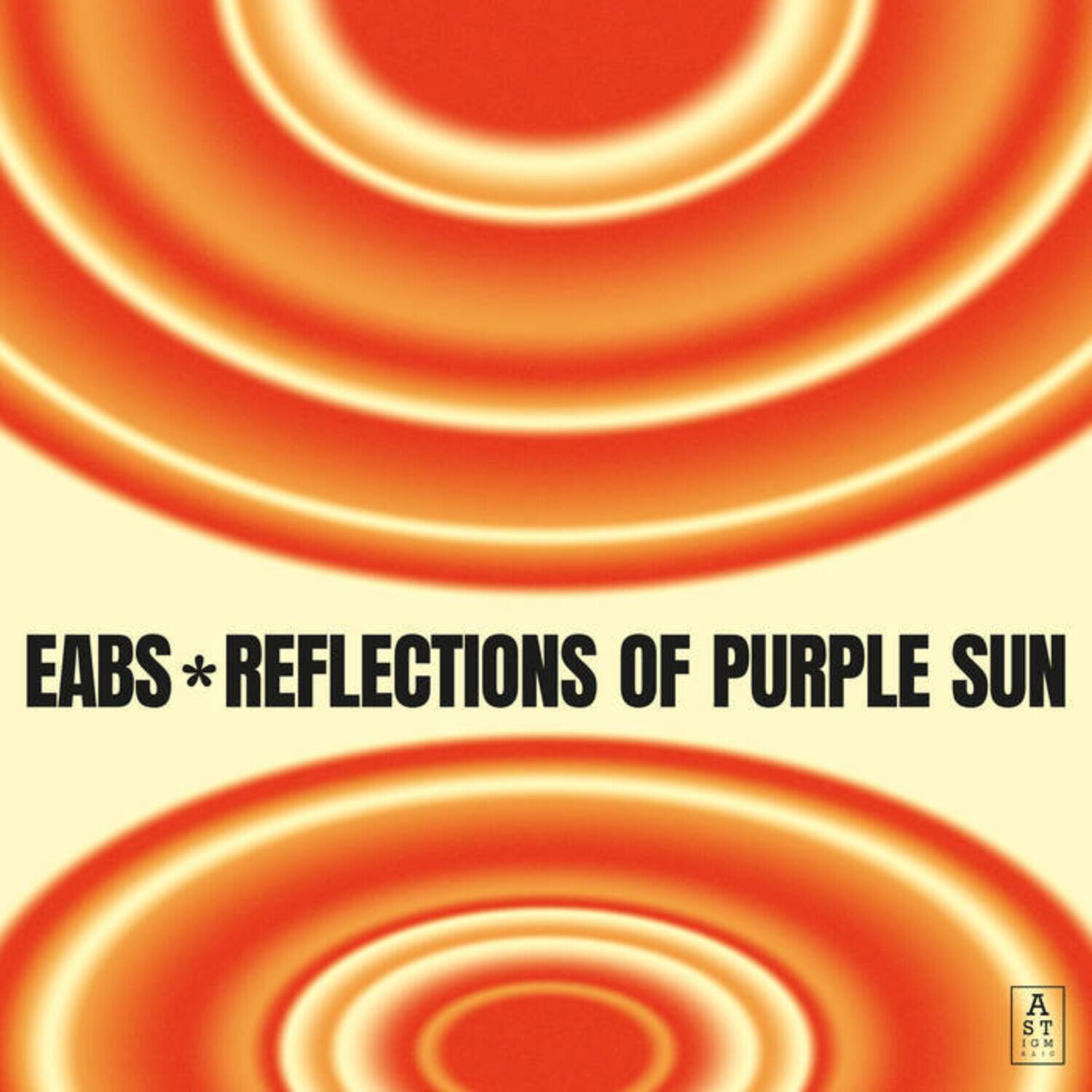 EABS * REFLECTIONS OF PURPLE SUN