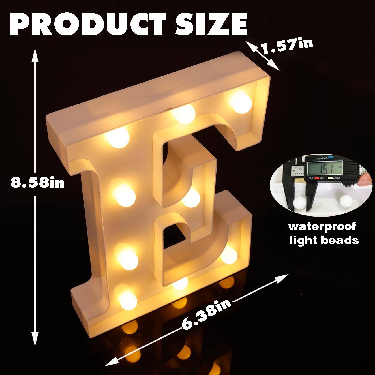 PRODUCT SIZE

- Height: 8.58in
- Width: 6.38in
- Depth: 1.57in

waterproof light beads