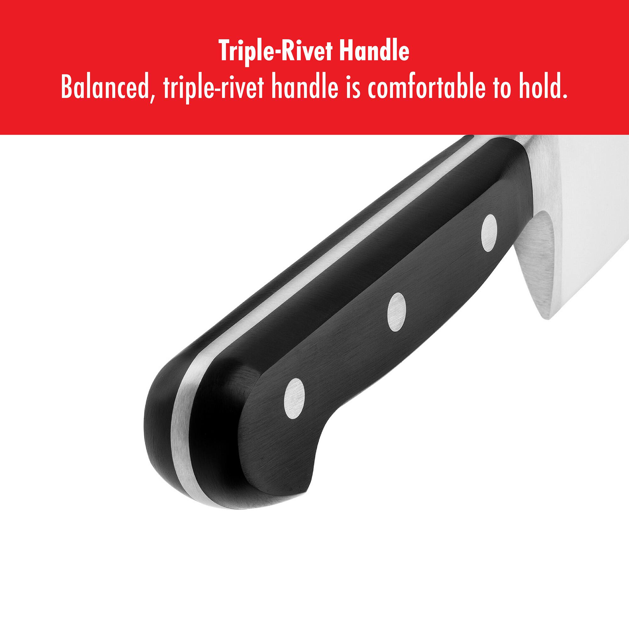 Triple-Rivet Handle  
Balanced, triple-rivet handle is comfortable to hold.