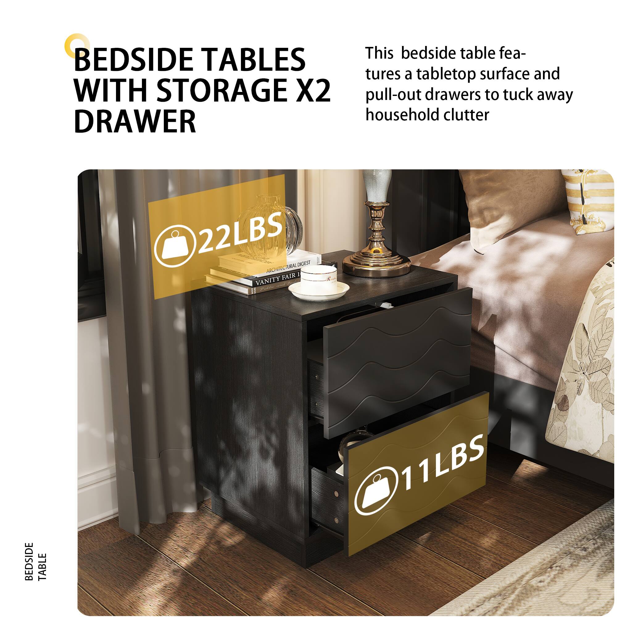 BEDSIDE TABLES WITH STORAGE X2 DRAWER
This bedside table features a tabletop surface and pull-out drawers to tuck away household clutter
22LBS
11LBS
