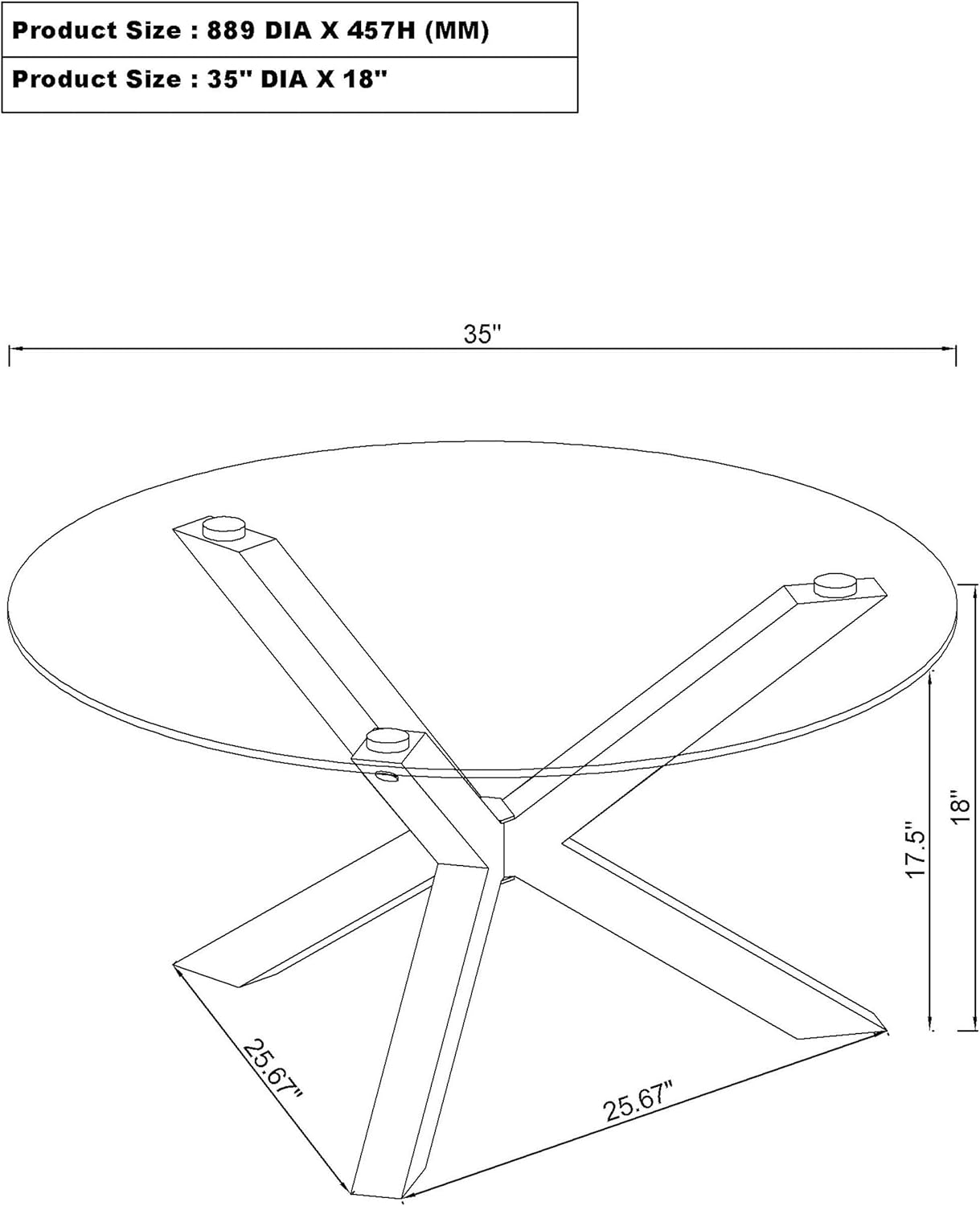 Product Size: 889 DIA x 457H (MM)  
Product Size: 35" DIA x 18"  

35"  
18"  
17.5"  
25.67"  
25.67"