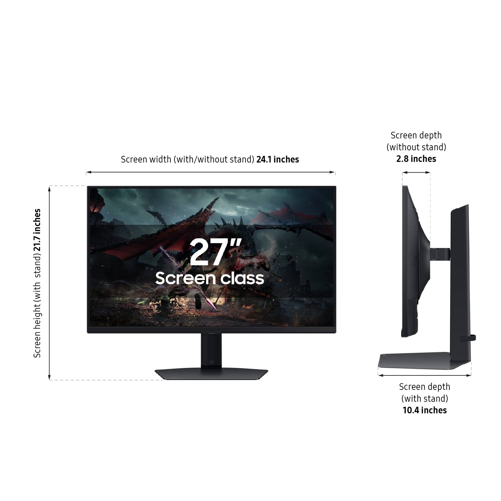 - Screen width (with/without stand): 24.1 inches
- Screen height (with stand): 21.7 inches
- Screen depth (without stand): 2.8 inches
- Screen depth (with stand): 10.4 inches
- Screen class: 27"