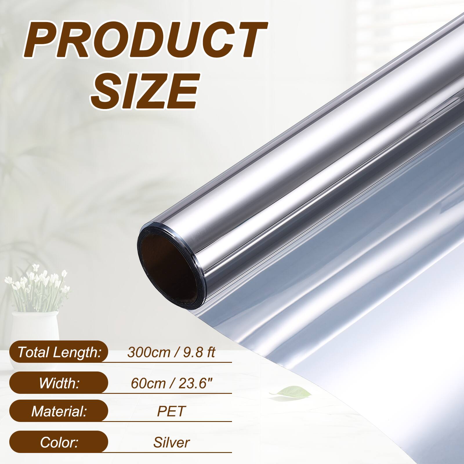 PRODUCT SIZE

Total Length: 300cm / 9.8 ft  
Width: 60cm / 23.6"  
Material: PET  
Color: Silver