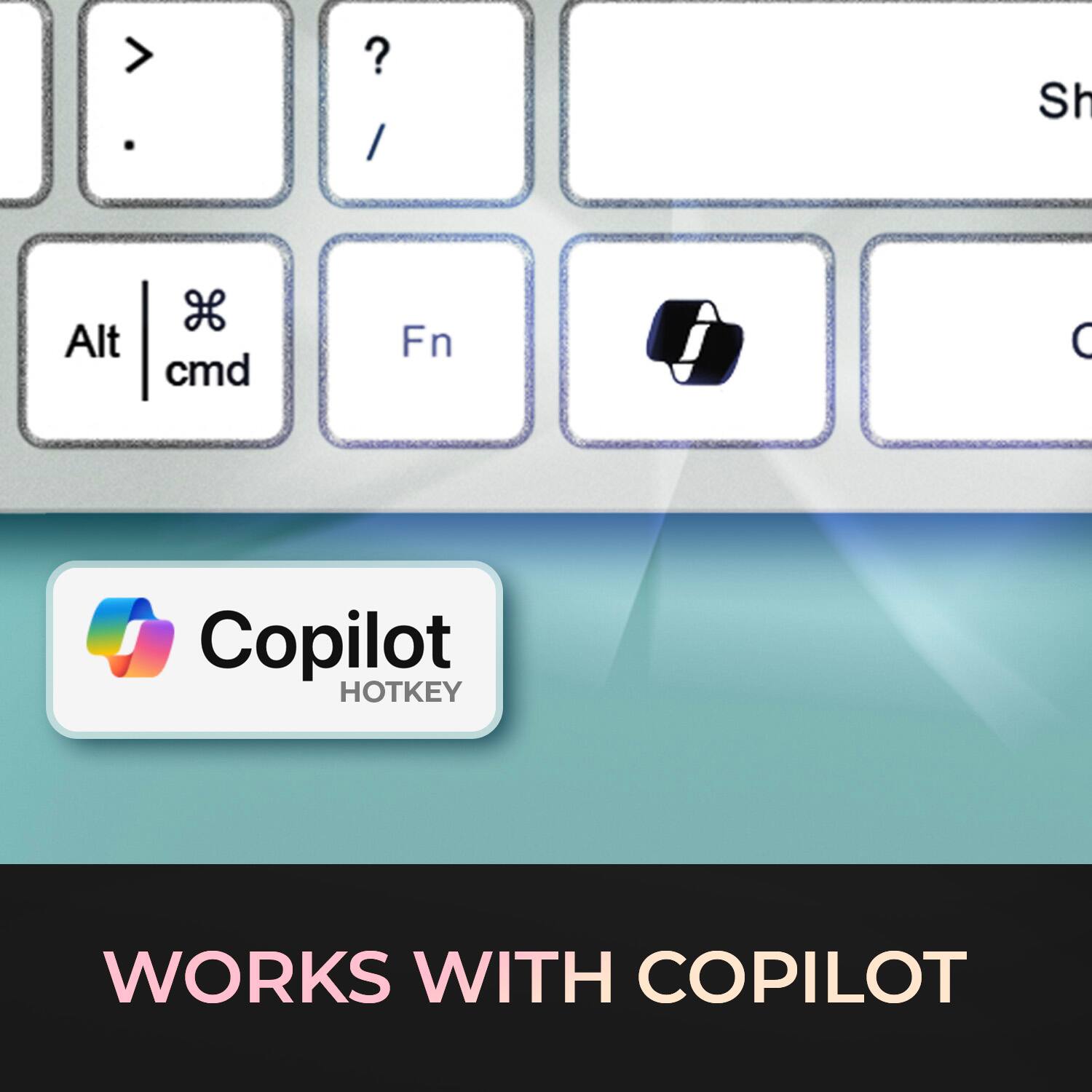 Copilot HOTKEY WORKS WITH COPILOT

. ? / Sh Alt H cmd Fn C