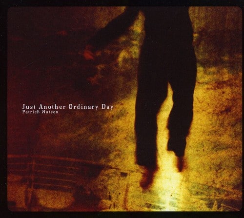 Patrick Watson - Just Another Ordinary Day   - COMPACT DISCS [CD] price history on PriceWatchPro