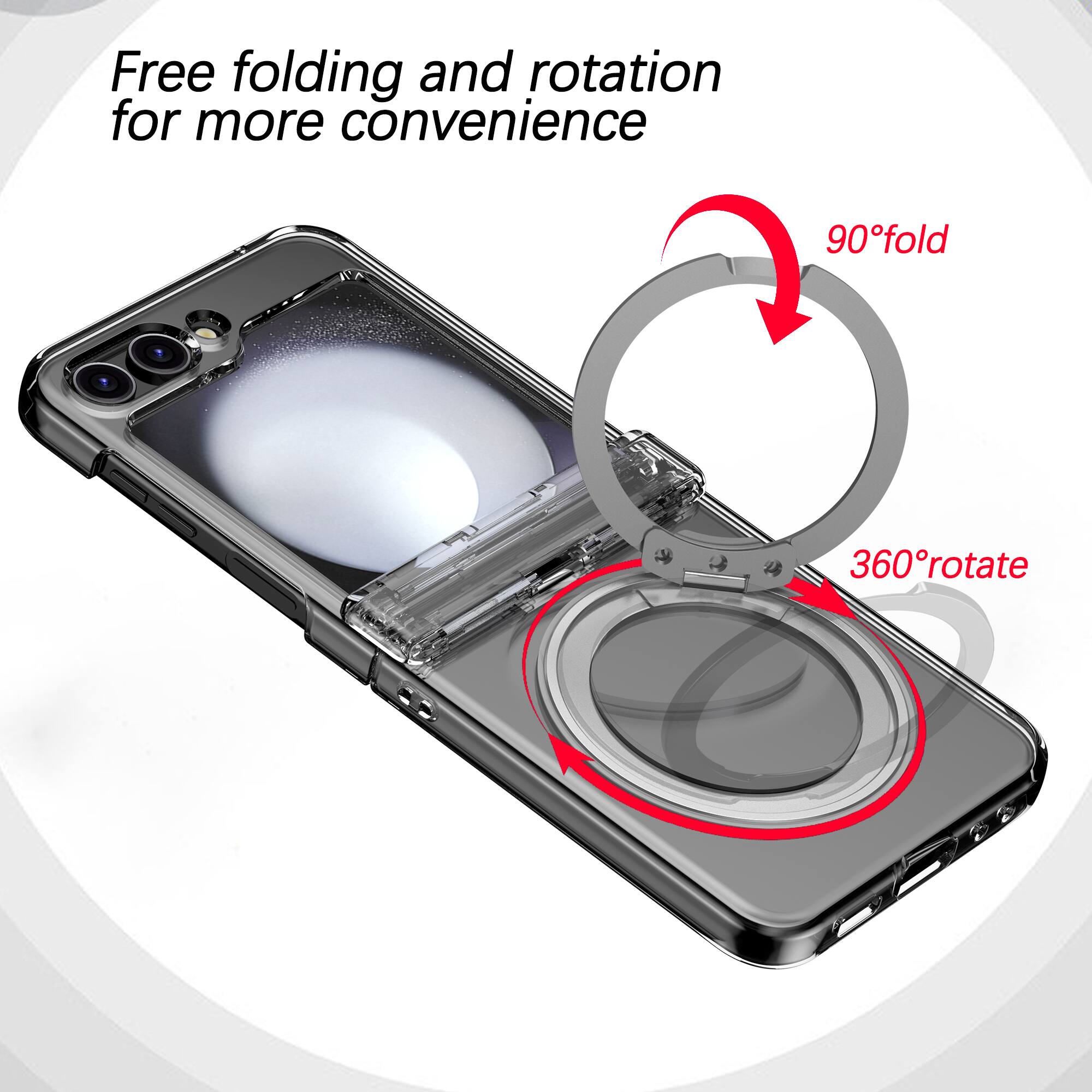 Free folding and rotation for more convenience  
90° fold  
360° rotate