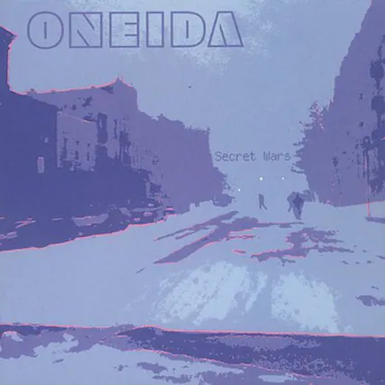 ONEIDA
Secret Wars