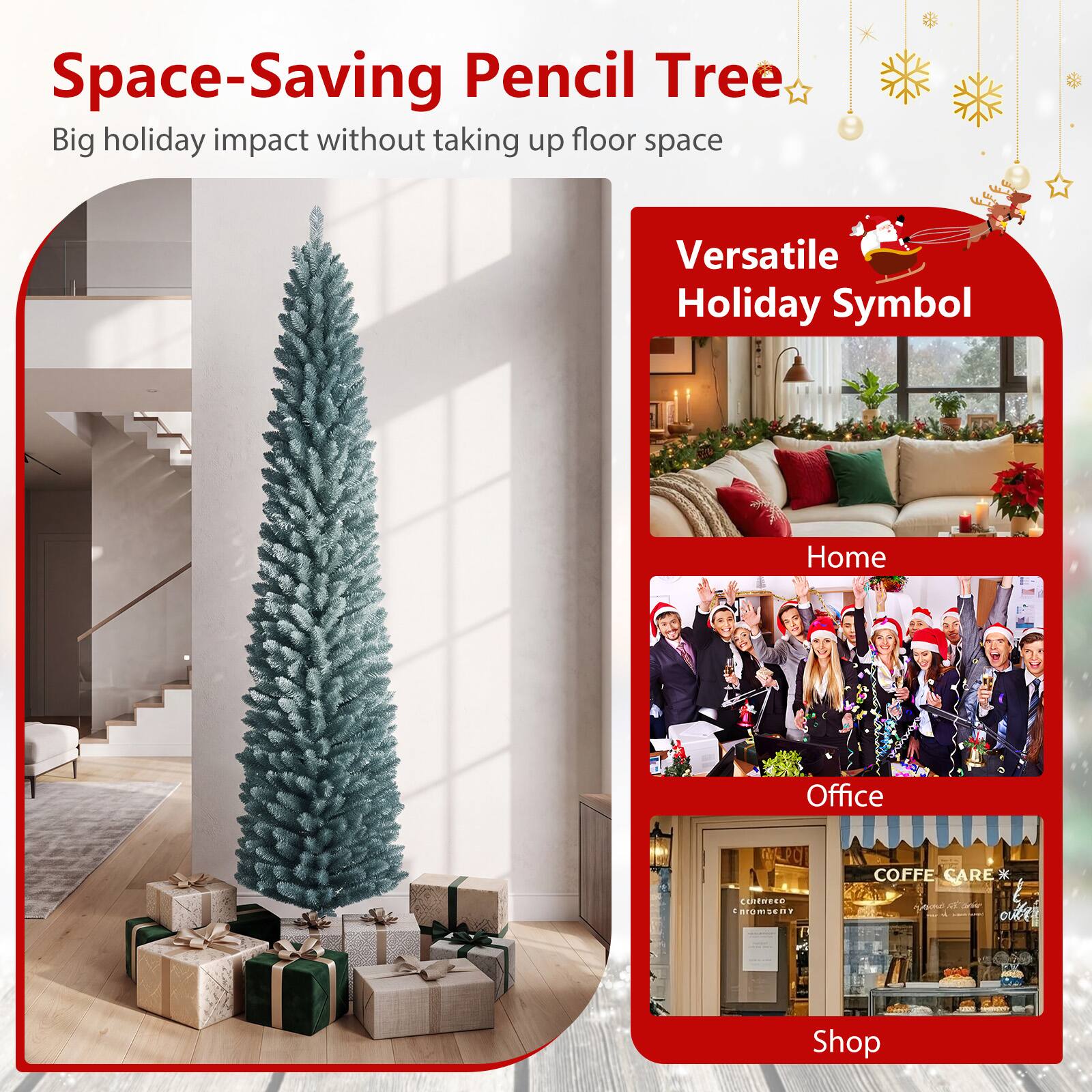 Space-Saving Pencil Tree  
Big holiday impact without taking up floor space

Versatile Holiday Symbol  
Home  
Office  
Shop

COFFE CARE  
CEHEMECO Chrembent  
THE ouber  
FICANA  
COMPANY