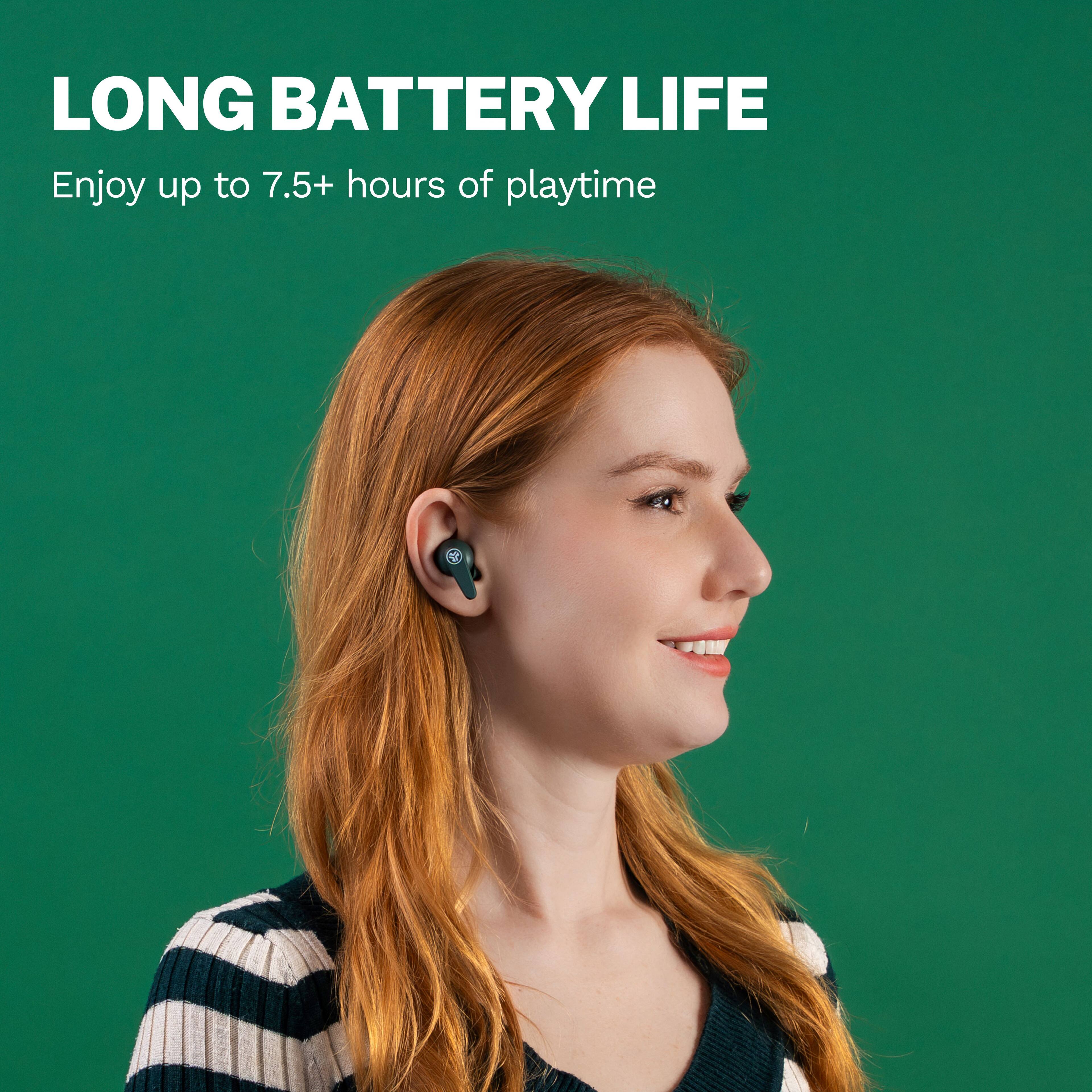 LONG BATTERY LIFE
Enjoy up to 7.5+ hours of playtime