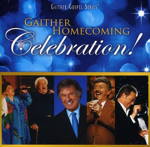 Bill & Gloria Gaither - Gaither Homecoming Celebration   - COMPACT DISCS [CD] price history on PriceWatchPro