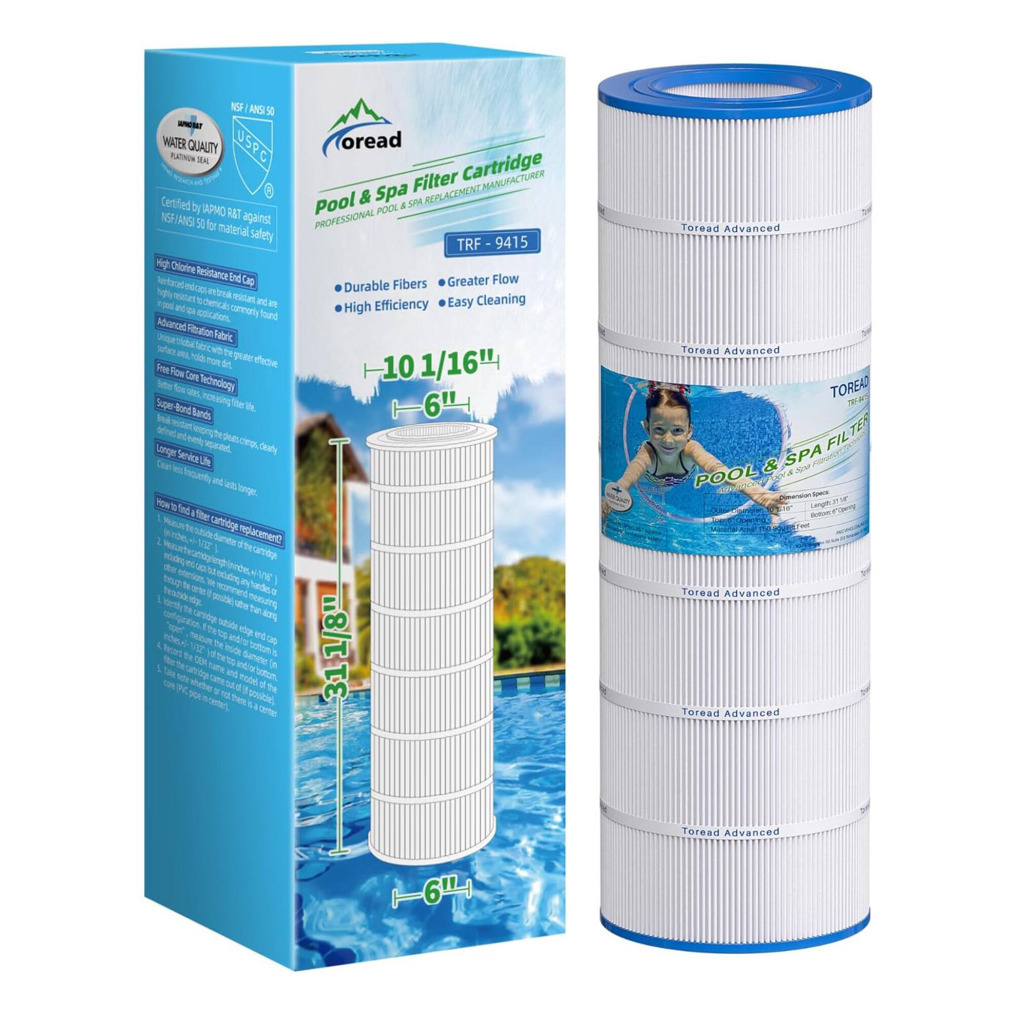 NSF ANSI 50 VAT WATER QUALITY USPC oread Filter Cartridge Certified Pool & Spa & SPA REPLACEMENT APMO R&T POOL 50 for against PROFESSIONAL material safety TRF 9415 Kg Chlorine Resistance End Cap Greater Flow Durable Fibers relitant Efficiency Easy Cleaning found High Adianced Fitration Fabric efeche -101/16". Fiow Core Technology Super Bond Bands 6" Longer Service How to find a filter replacement? 1/8" 31 center

Toread Advanced Toread Advanced TOREAD FILTER & SPA Sport POOL Dimension Spece Lengst Setion the Toread Advanced Toread Advanced

6ILL