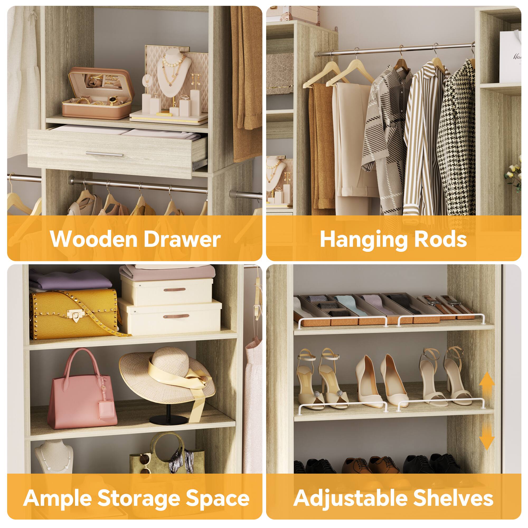 Wooden Drawer  
Hanging Rods  
Ample Storage Space  
Adjustable Shelves