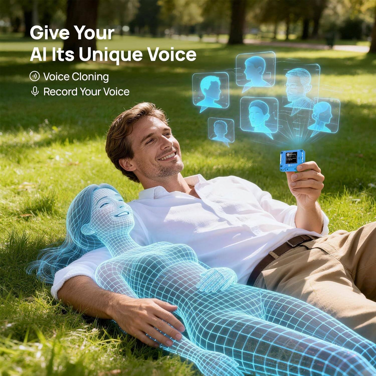 Give Your AI Its Unique Voice  
- Voice Cloning  
- Record Your Voice