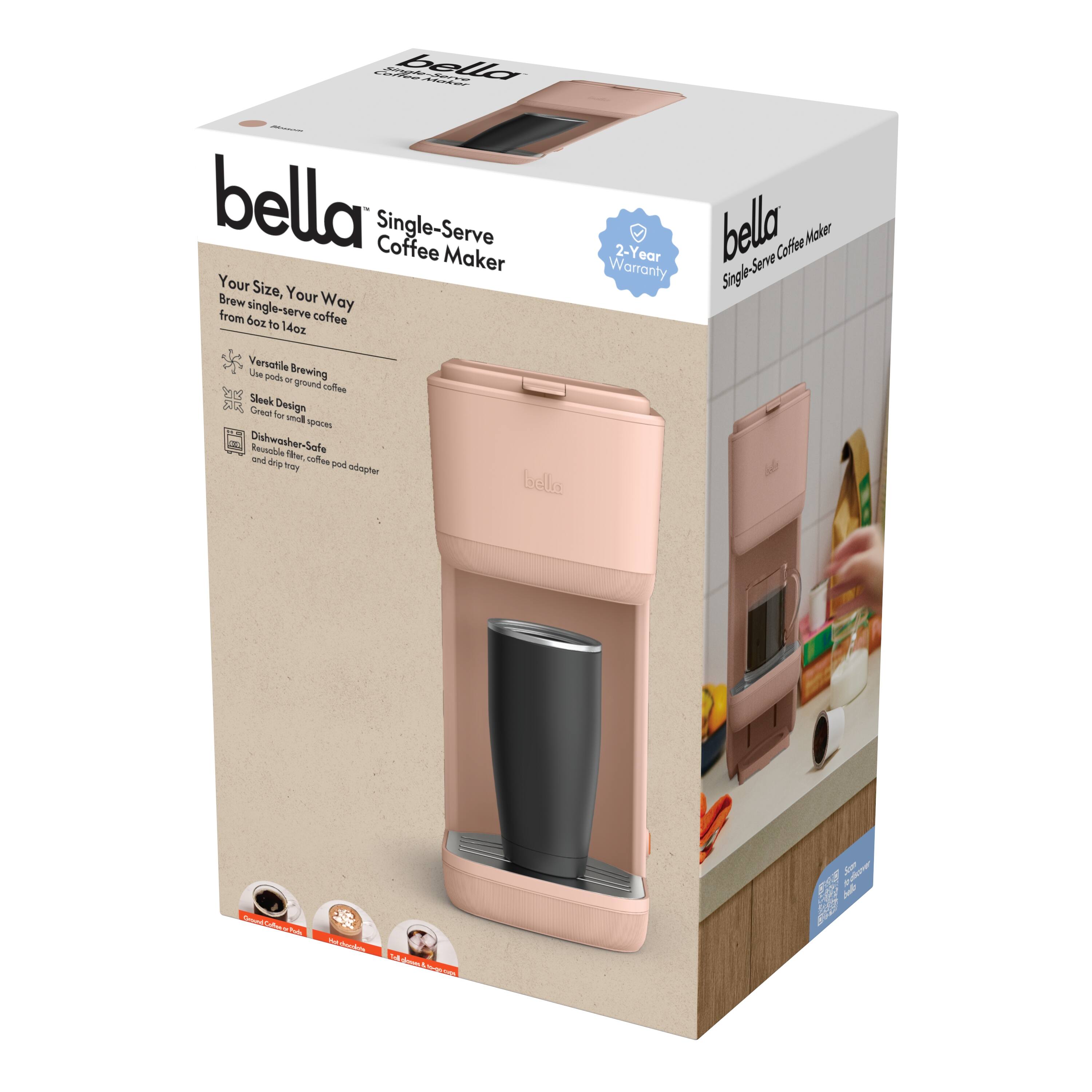 bella Single-Serve Coffee Maker

Your Size, Your Way
Brew single-serve coffee from 6oz to 14oz

Versatile Brewing
- Use pods or ground coffee

Sleek Design
- Great for small spaces

Dishwasher-Safe
- Reusable filter, pod adapter, and drip tray

2-Year Warranty

Single-Serve Coffee Maker