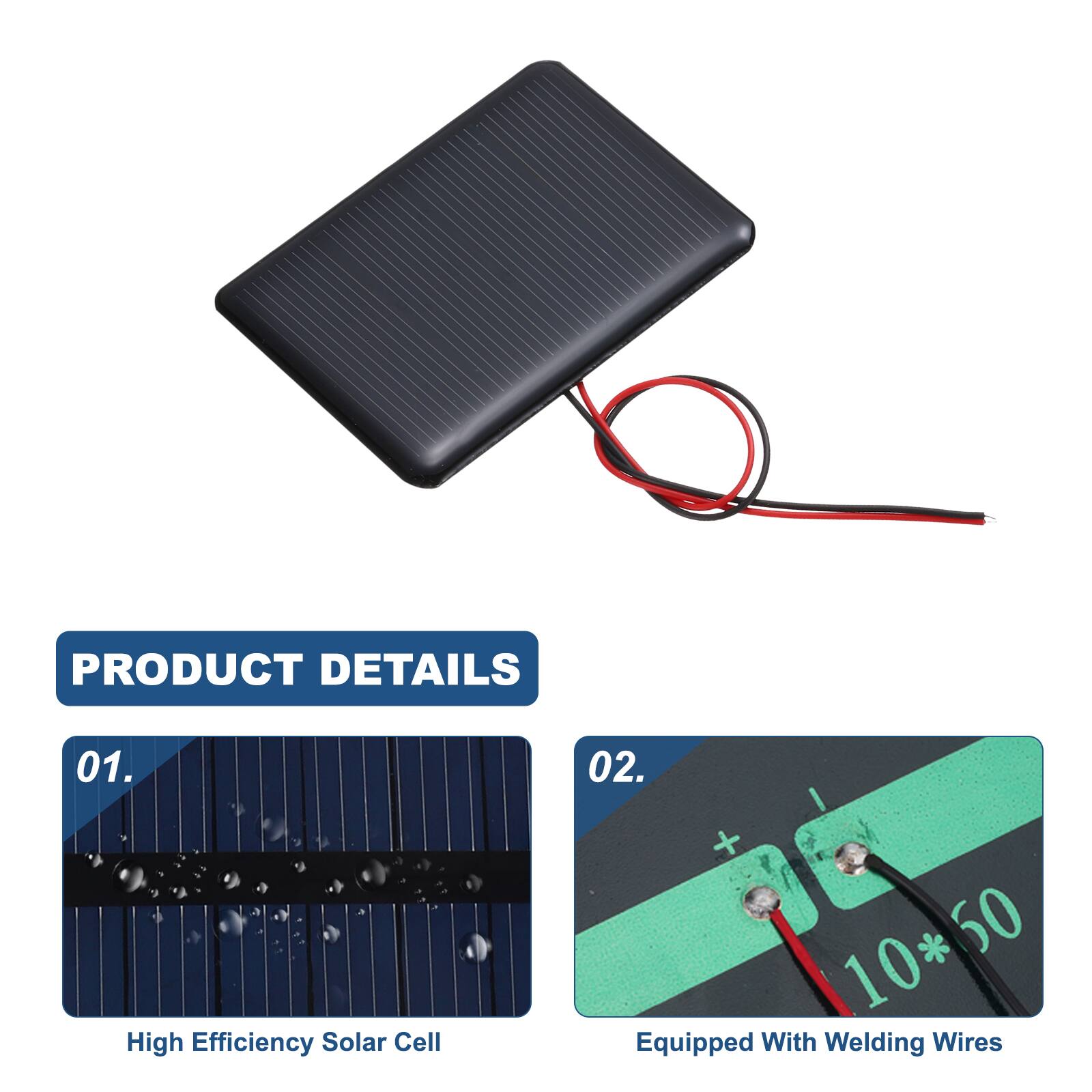 PRODUCT DETAILS

01. High Efficiency Solar Cell

02. I + 10*50 * 50
   Equipped With Welding Wires