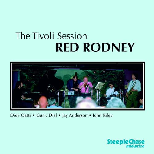 Red Rodney Tivoli Sessions COMPACT DISCS [CD] - Best Buy