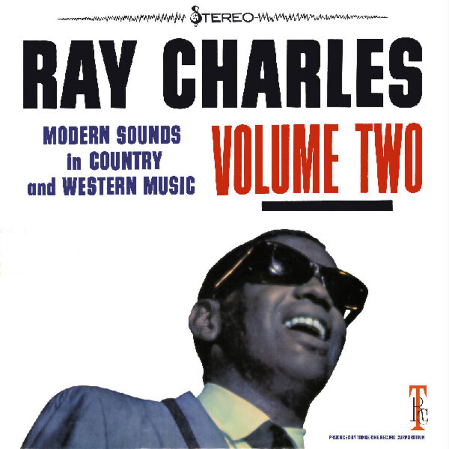 RAY CHARLES  
MODERN SOUNDS in COUNTRY and WESTERN MUSIC  
VOLUME TWO  

STEREO  

PUBLISHED BY TAME ONE MUSIC, INC.
