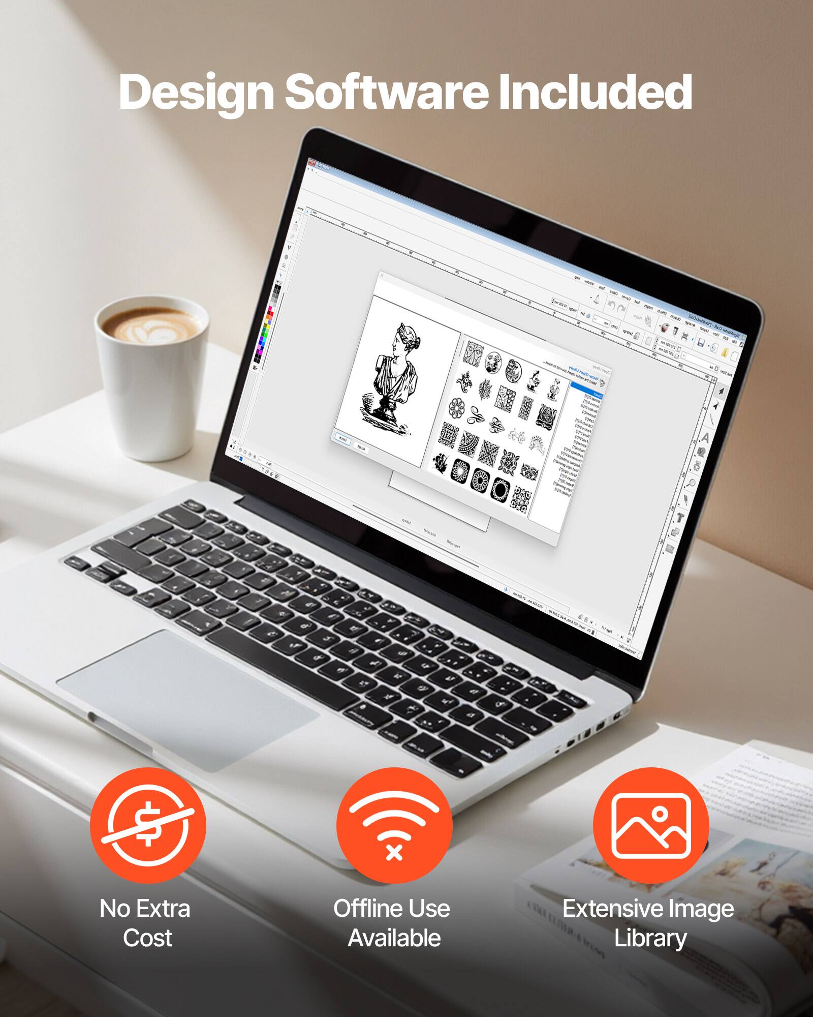 Design Software Included

- No Extra Cost
- Offline Use Available
- Extensive Image Library
