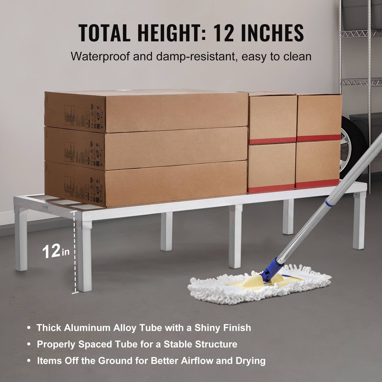 TOTAL HEIGHT: 12 INCHES  
Waterproof and damp-resistant, easy to clean  

- Thick Aluminum Alloy Tube with a Shiny Finish  
- Properly Spaced Tube for a Stable Structure  
- Items Off the Ground for Better Airflow and Drying