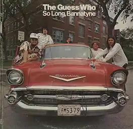 The Guess Who - So Long, Bannatyne - VINYL LP
