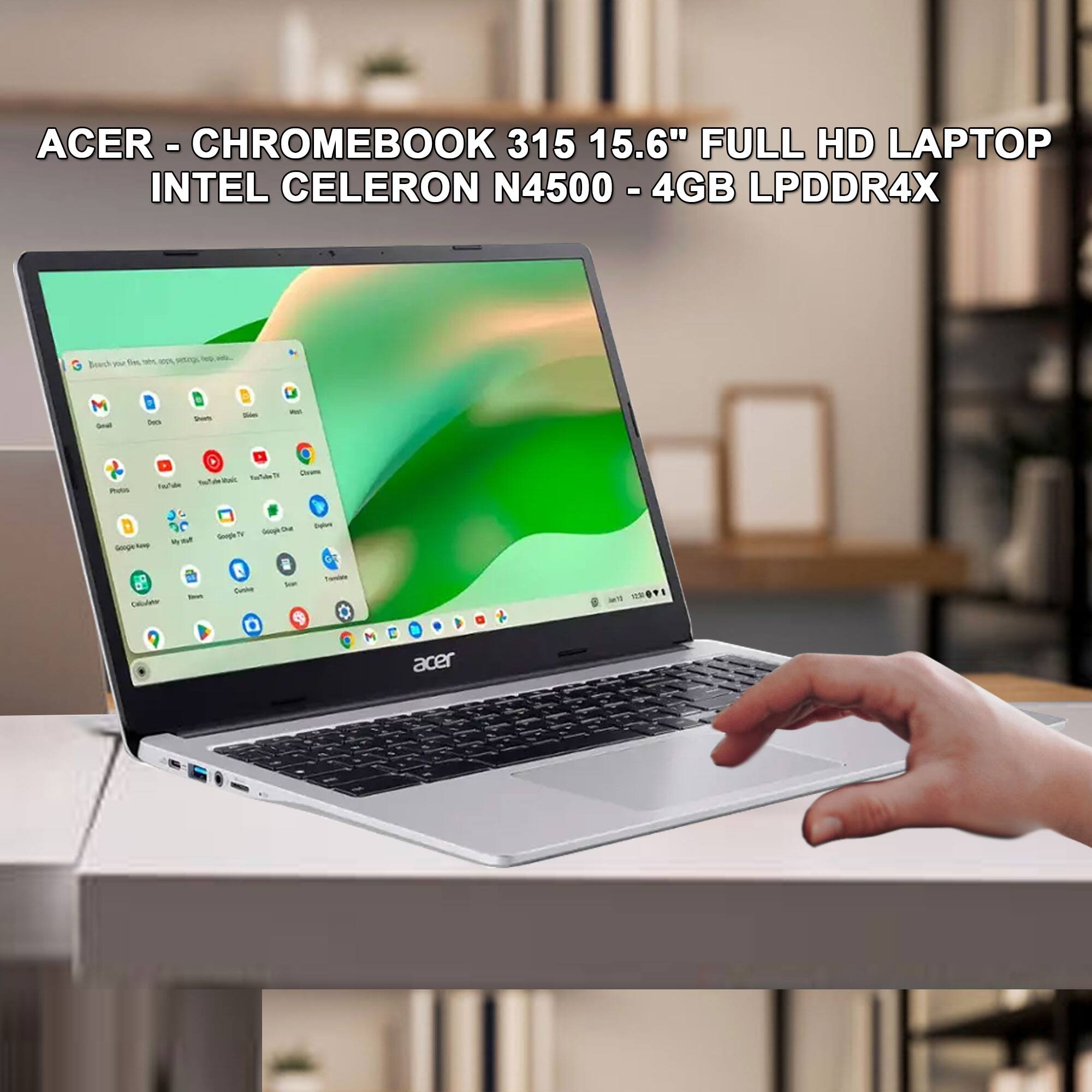 ACER - CHROMEBOOK 315 15.6" FULL HD LAPTOP  
INTEL CELERON N4500 - 4GB LPDDR4X