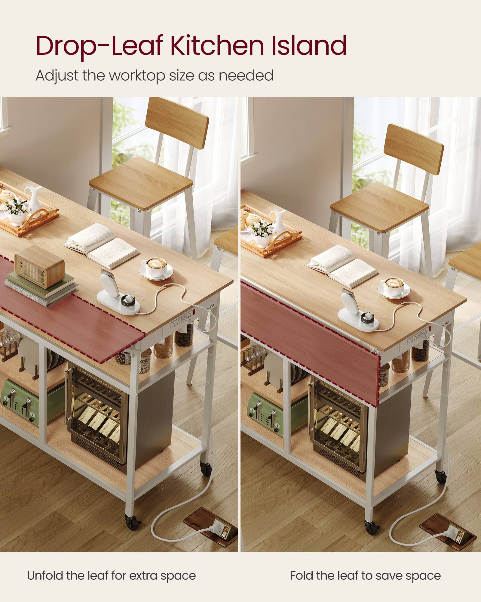 Drop-Leaf Kitchen Island  
Adjust the worktop size as needed  

Unfold the leaf for extra space  
Fold the leaf to save space