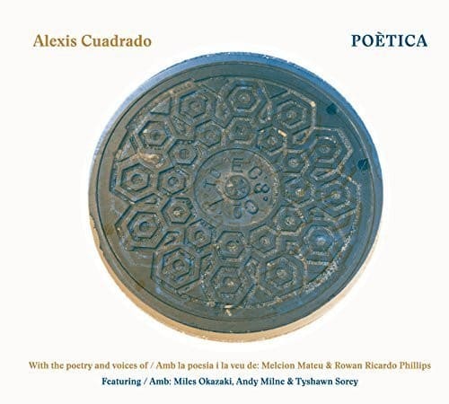 Alexis Cuadrado - Poetica  - COMPACT DISCS