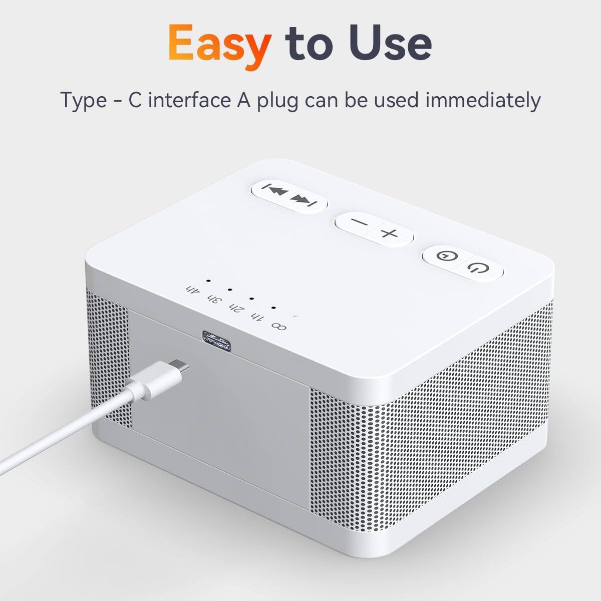 Easy to Use  
Type - C interface A plug can be used immediately